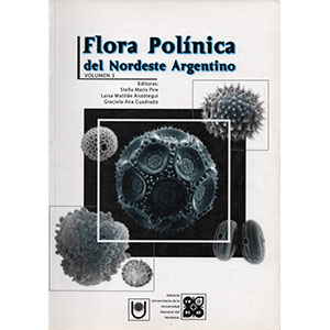 Flora Polínica del Nordeste Argentino | Volumen 3